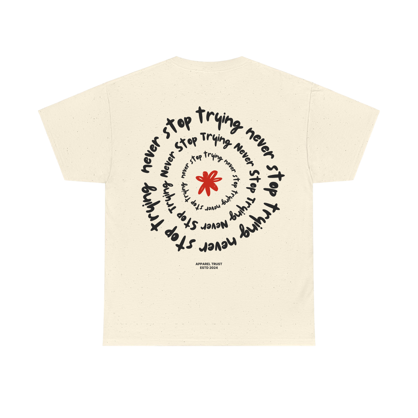 “Never Stop Trying" | Beige Shirt
