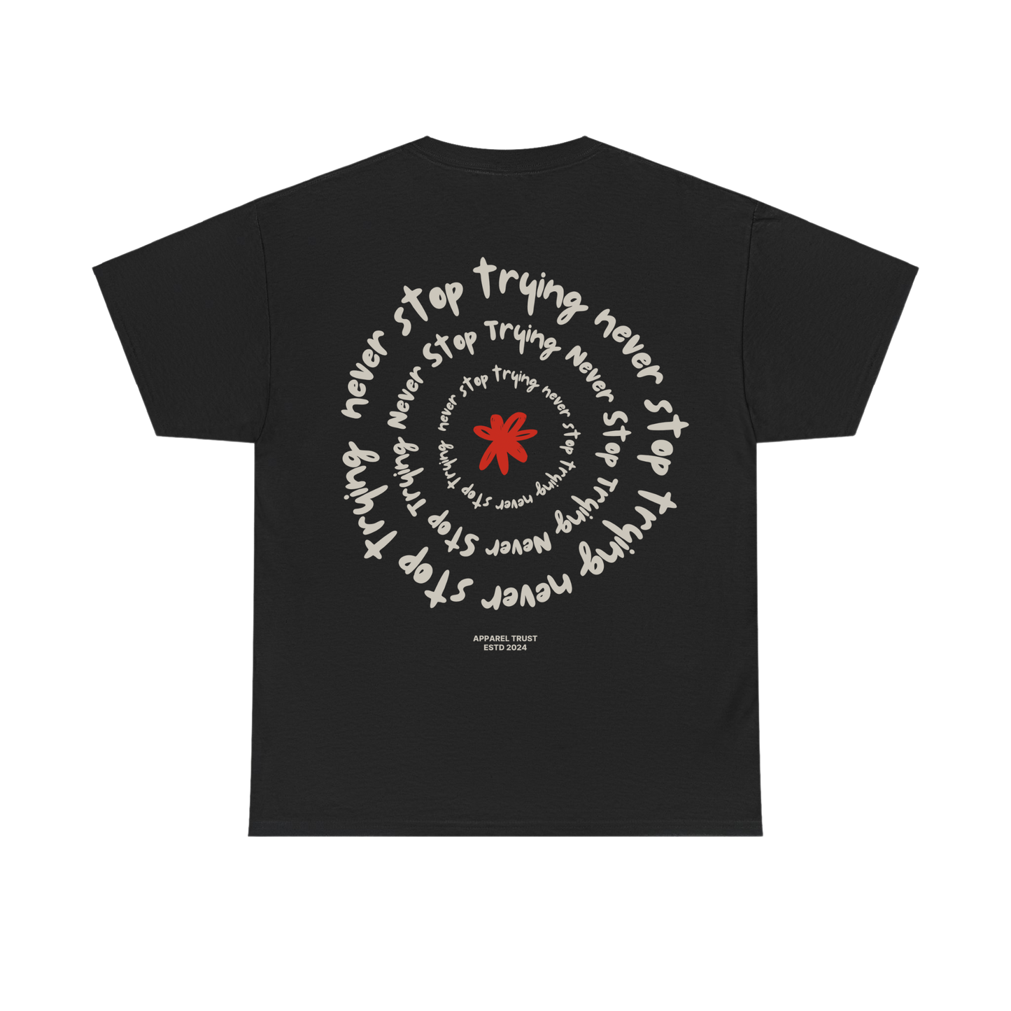 “Never Stop Trying” | Black Shirt